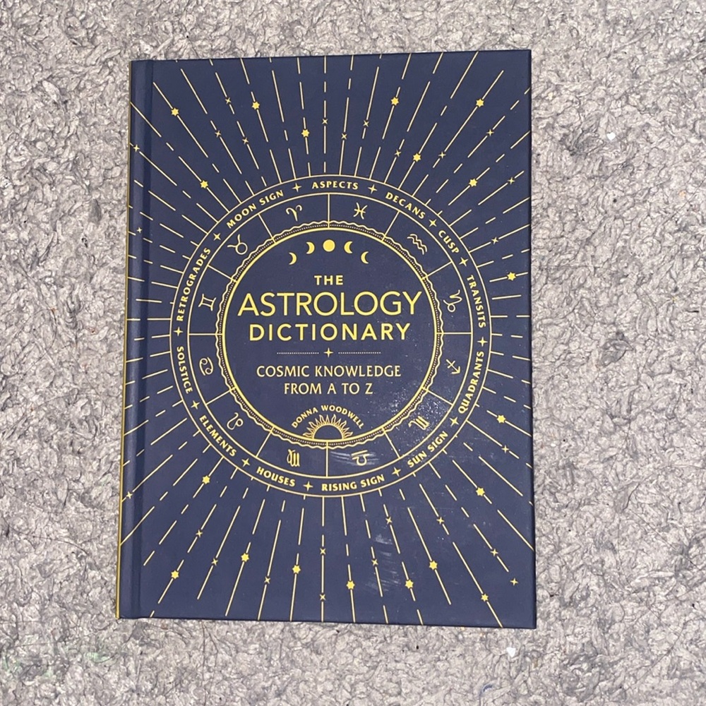 The Astrology Dictionary - Donna Woodwill